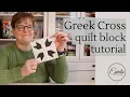 Download Lagu Greek Cross quilt block tutorial (5\
