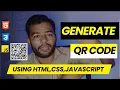 HTML CSS And JavaScript Project Build a QR Code Generator App from Scratch