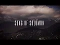 Download Lagu Song of Solomon (Official Lyric Video) - Martin Smith