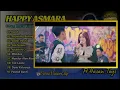 Happy Asmara Ft Hasan Toys - KALAH | PUPUSING NELONGSO | SADAR POSISI | SAKTENANE | FULL ALBUM KOPLO
