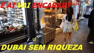 DUBAI sem RIQUEZA