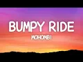 Download Lagu Mohombi - Bumpy Ride (Lyrics)