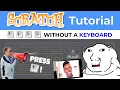 Scratch Tutorial - Simulating Key Presses On A Tablet