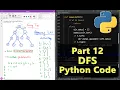 Part 12 - Depth First Search Code in Python