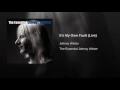 It's My Own Fault (Live)