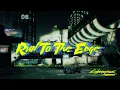 Cyberpunk: Edgerunners – "Run To The Edge" (HQ Cover)
