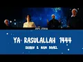 Raihan & Naim Daniel - Ya Rasulallah 1444 (lirik)