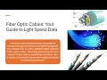 Fiber Optic Cables Your Guide to Light Speed Data