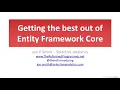 Getting the best out of Entity Framework Core - Jon P Smith