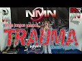 Download Lagu TRAUMA (Tanji Cover Version) Voc: Yanti Cikutra by Nitmynit