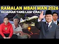 Lagu Merinding !! Ramalan Mbah Man 2026 Yang Lagi Viral