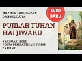 Mazmur Tanggapan Dan Alleluya 9 Januari 2022 - Pujilah Tuhan Hai Jiwaku