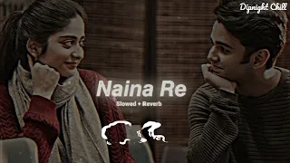 Download Naina Re - RAHAT FATEH ALI KHAN | Slowed And Reverb Lofi Mix MP3