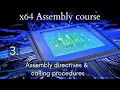 x64 Assembly course 3 Directives and the call ret instructions