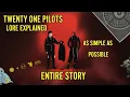 Download Lagu The ENTIRE Twenty One Pilots Lore Explained