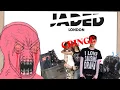 Jaded London sucks