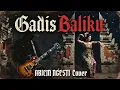 Lagu ABIEM NGESTI - GADIS BALIKU |Metal Version| Distorsi Station cover 2026