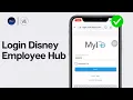 Login Disney Employee Hub 2024 Disney Hub Login My ID for Employee Account
