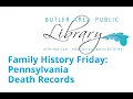 Family History Fridays Pennsylvania Death Records