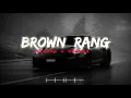 Download Lagu Brown Rang || Yo Yo Honey Singh || Slowed + Reverb | Lufi Song |#slowed #reverb #lufi #song