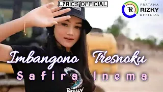 Download Imbangono Tresnoku - Safira Inema || official lyrics video MP3