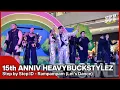 Download Lagu Step by Step ID - Rampampam (Let's Dance) at 15th Anniv HeavyBUCKStylez MP3