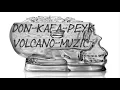 Don-kafa-peyk-vocano-muzic