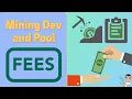 Mining Dev and Pool Fees Calculate your profits better