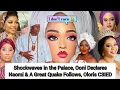 Lagu Shockwaves in the Palace ‼️Ooni Declares Queen Naomi \u0026 A Great Quake Follows, Oloris C3IED 