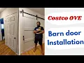 Installing OVE Barn Door Costco Barn Door DIY Series Take Two Vlogs