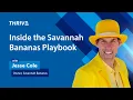 Savannah Bananas Owner Jesse Cole The 0 Marketing Strategy That Built a 35-Million-Follower Brand