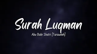 Surat Luqman Luqman Abu Bakr Shatri Taraweeh 