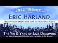 Eric Harland Aaron Parks Joe Martin TRIO BLUES JazzHeaven.com "Jazz Drumming" Video