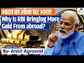 RBI brings back more gold from abroad | Ankit Agrawal Study IQ
