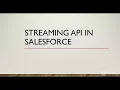 Download Lagu Streaming API in Salesforce | Demo of PushTopic