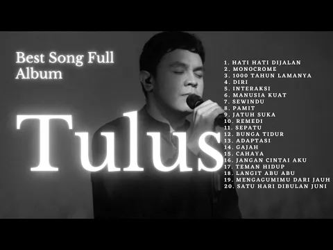 Download MP3 Tulus | Best Song Full Album dari Tulus