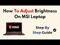 How To Adjust Brightness On MSI Laptop