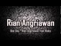 Download Lagu One Day - Rian Angriawan Feat Ricky
