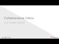 How to use Google s Collaborative Inbox and Google Groups