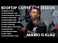 Download Lagu MARIO G KLAU  Live Session Rooftop Cover 💔 Kumpulan Lagu Mario G Klau Terbaik
