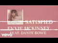 Download Lagu Evvie McKinney - Satisfied (Lyric Video) ft. Dante Bowe