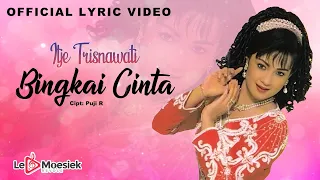 Download Itje Trisnawati - Bingkai Cinta (Official Lyric Video) MP3