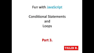 JavaScript - Conditional Statement and loop part 3