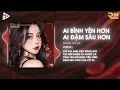 Download Lagu Ai Bình Yên Hơn Ai Đậm Sâu Hơn Remix - Dương Yến Phi x RIN Muzik | Người Đuổi Theo Hạnh Phúc Remix