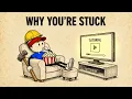 Stop Watching Tutorials