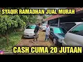 CASH CUMA 20 JUTAAN AJA HARGA MOBIL BEKAS DI SHOWROOM SYAQIR RAMADHAN MOTOR