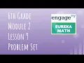 Engage NY Eureka Math Grade 6 Module 2 Lesson 9 Problem Set