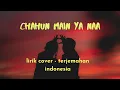 Download Lagu LIRIK LAGU INDIA CHAHUN MAIN YA NAA | LIRIK TERJEMAHAN INDONESIA [ COVER BY . Putri Isnari \u0026 Ridwan