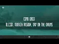 Blessd, Fuerza Regida & Ovy On The Drums - COMO OREO (Letra en Español + Lyrics)