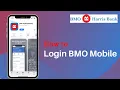 Login BMO Harris Online Banking BMO Digital Mobile App 2021